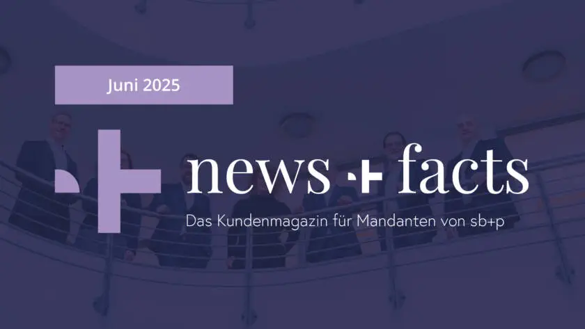 News+Facts Juni 2025