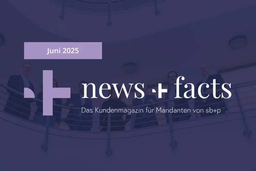 News+Facts Juni 2025